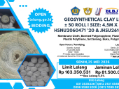 LOT 01 LELANG EKSEKUSI BTD 1 (SATU) PAKET GEOSYNTHETICAL CLAY LINER ± 50 Roll | Size: 4,5M x 30M