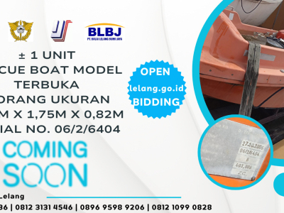 LELANG EKSEKUSI BTD 1 UNIT RESCUE BOAT MODEL TERBUKA KAPASITAS 6 ORANG