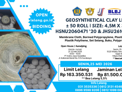 LOT 01 LELANG EKSEKUSI BTD 1 (SATU) PAKET GEOSYNTHETICAL CLAY LINER ± 50 Roll | Size: 4,5M x 30M