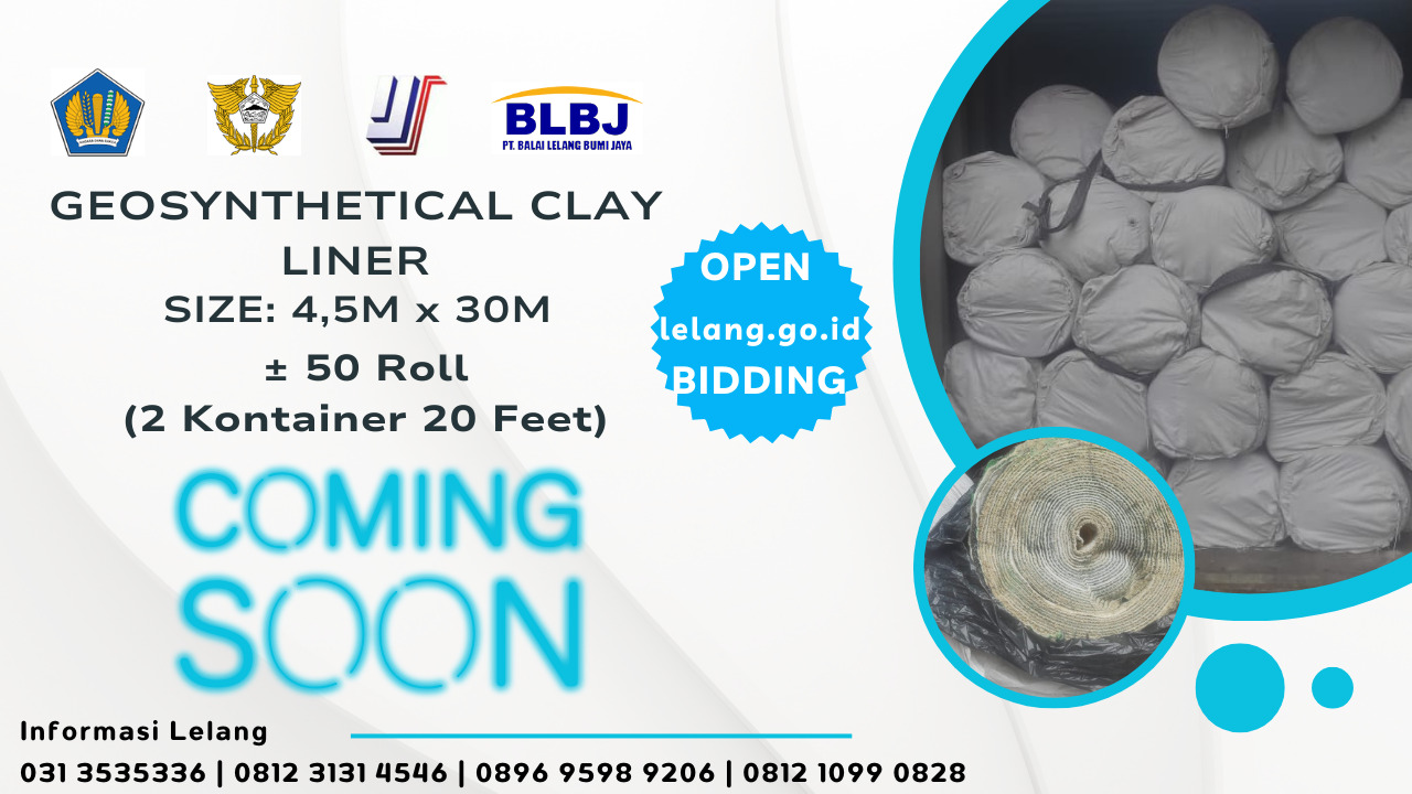 LELANG EKSEKUSI BTD 50 ROLL GEOSYNTHETICAL CLAY LINER 2 KONTAINER 20
