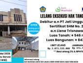LELANG EKSEKUSI HAK TANGGUNGAN ± 1 PAKET TANAH DAN BANGUNAN DEBITUR a.n PT JATI UNGGUL ABADI